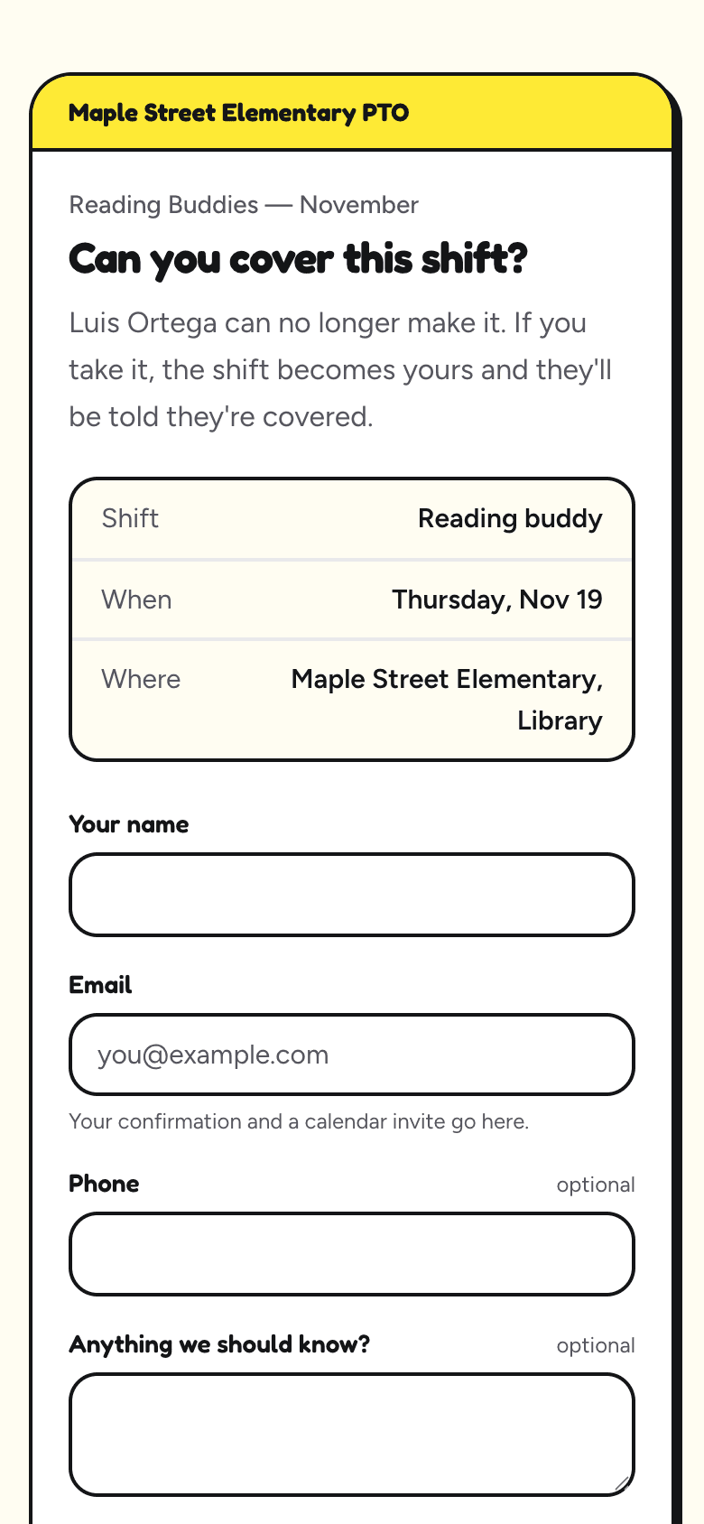 The page other volunteers see: Can you cover this shift? Luis Ortega can no longer make it. If you take it, the shift becomes yours and they'll be told they're covered. Below are the shift details, name and email boxes, and a Yes, I'll cover it button.