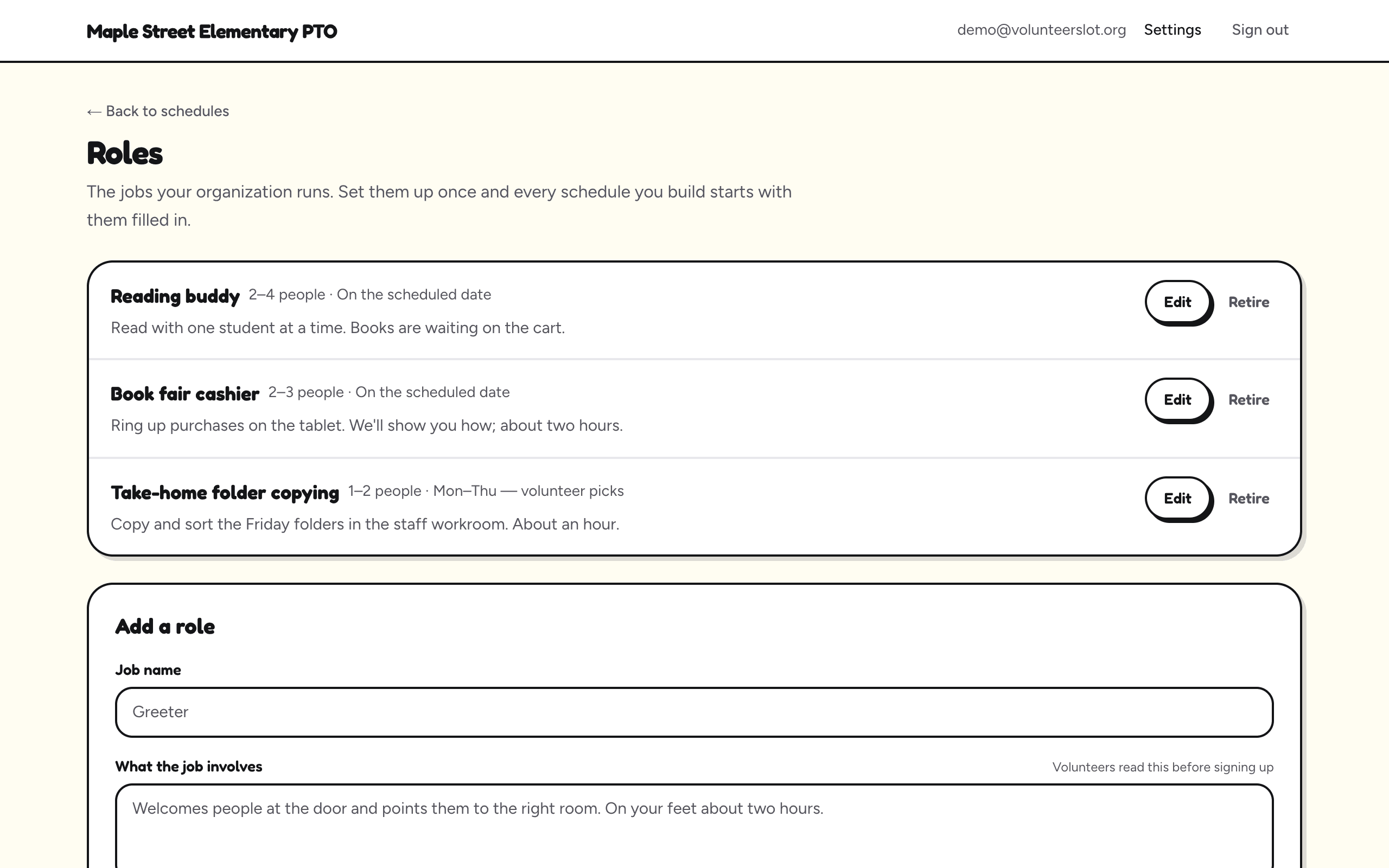 The Roles page listing three saved jobs: Reading buddy, 2 to 4 people; Book fair cashier, 2 to 3 people; and Take-home folder copying, 1 to 2 people, Monday to Thursday, volunteer picks. Below is an Add a role form.