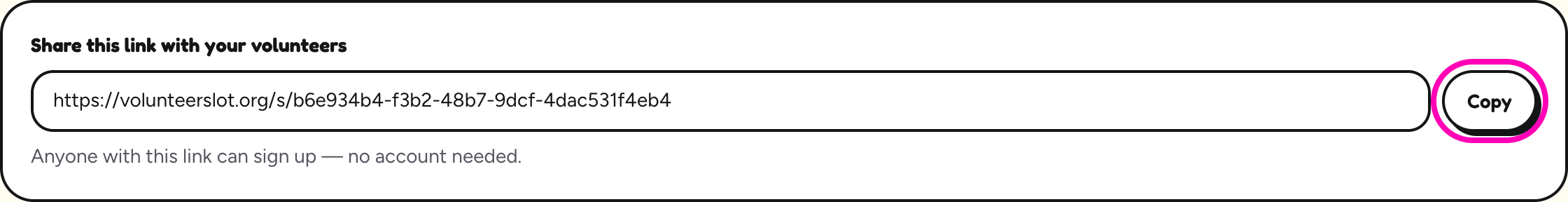 The box at the top of a schedule's page reading Share this link with your volunteers, with the link and the Copy button circled.