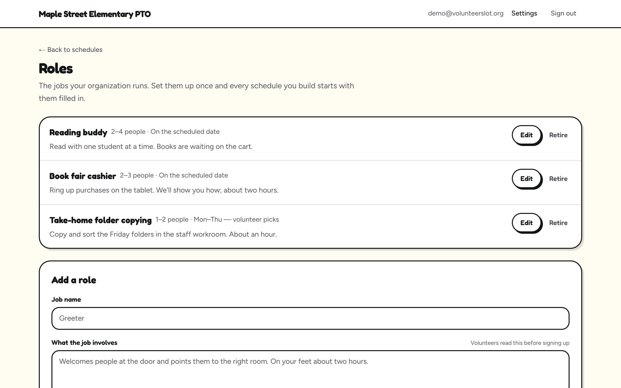 The Roles page listing three saved jobs: Reading buddy, 2 to 4 people; Book fair cashier, 2 to 3 people; and Take-home folder copying, 1 to 2 people, Monday to Thursday, volunteer picks. Below is an Add a role form.